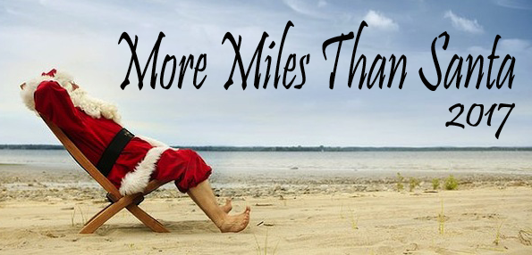 More Miles Than Santa 2017